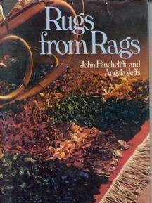 Rugs from Rags, John Hinchcliffe and Angela