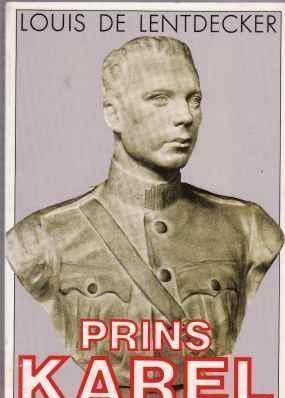 Prins Karel, Louis De Lentdecker,