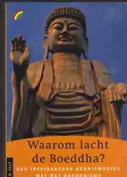 Waarom lacht de Boeddha? Mark Magill,