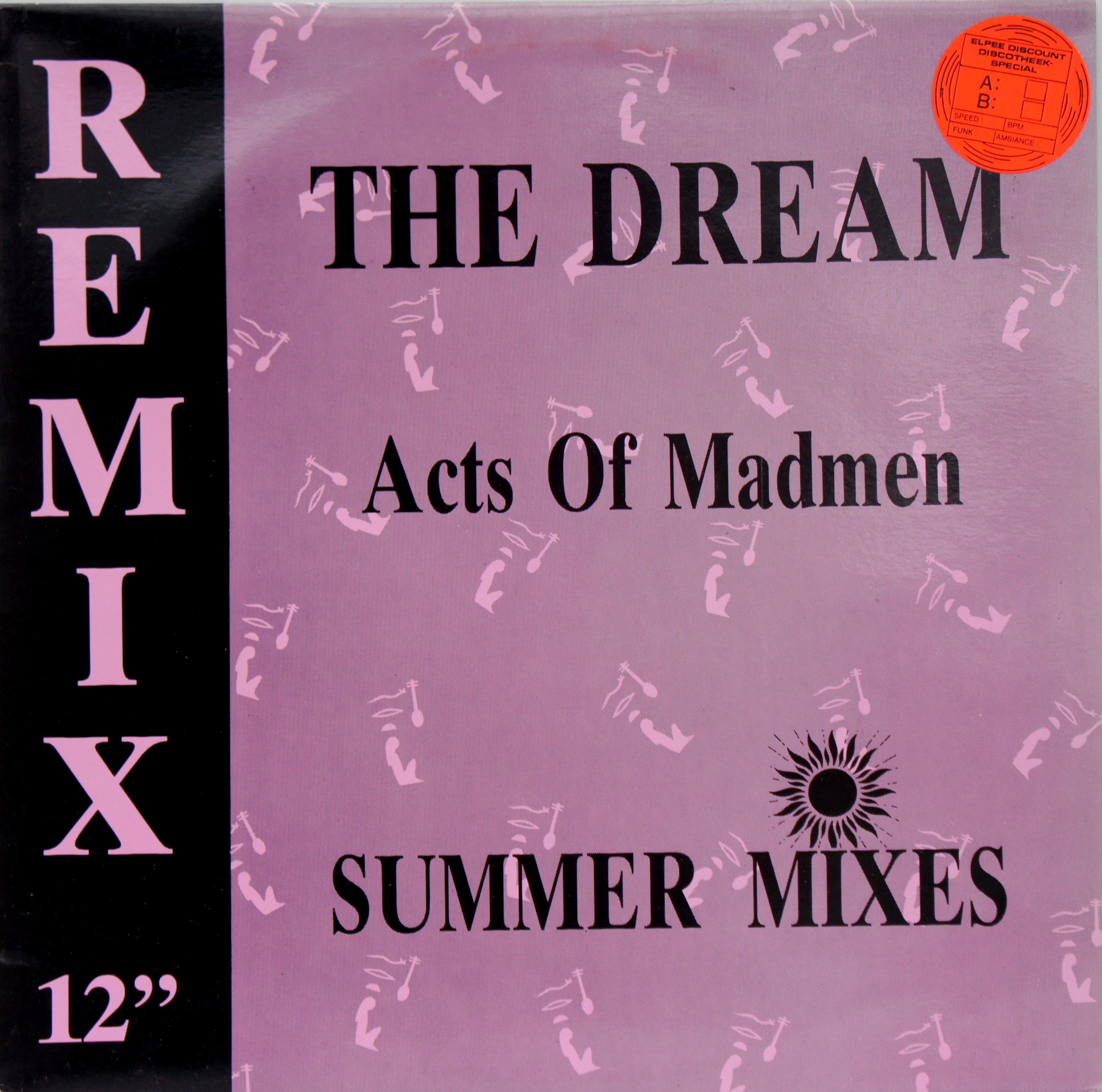 Acts Of Madmen - The Dream (Summer Mixes) 