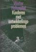 Foto 1 van Kinderen met ontwikkelingsproblemen, Walter Holtzapfel