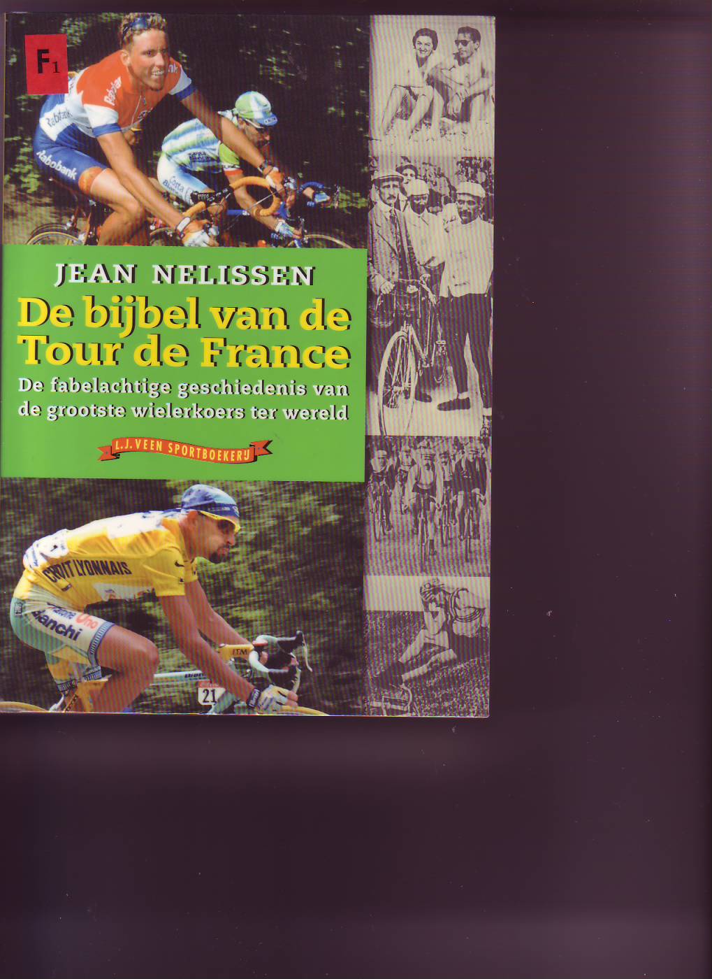 De bijbel van de Tour de France ( Jean Nelissen )