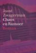 Foto 1 van Lowie Boeken , Joost Zwagerman , Chaos en rumoer