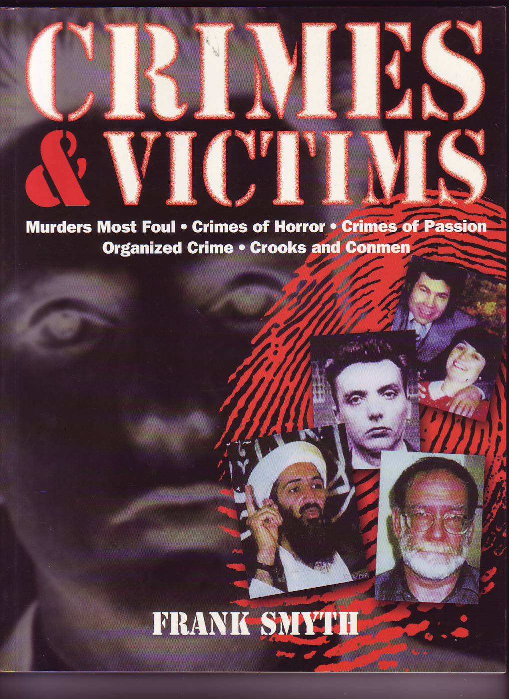 Crimes & victims ( Frank Smyth )