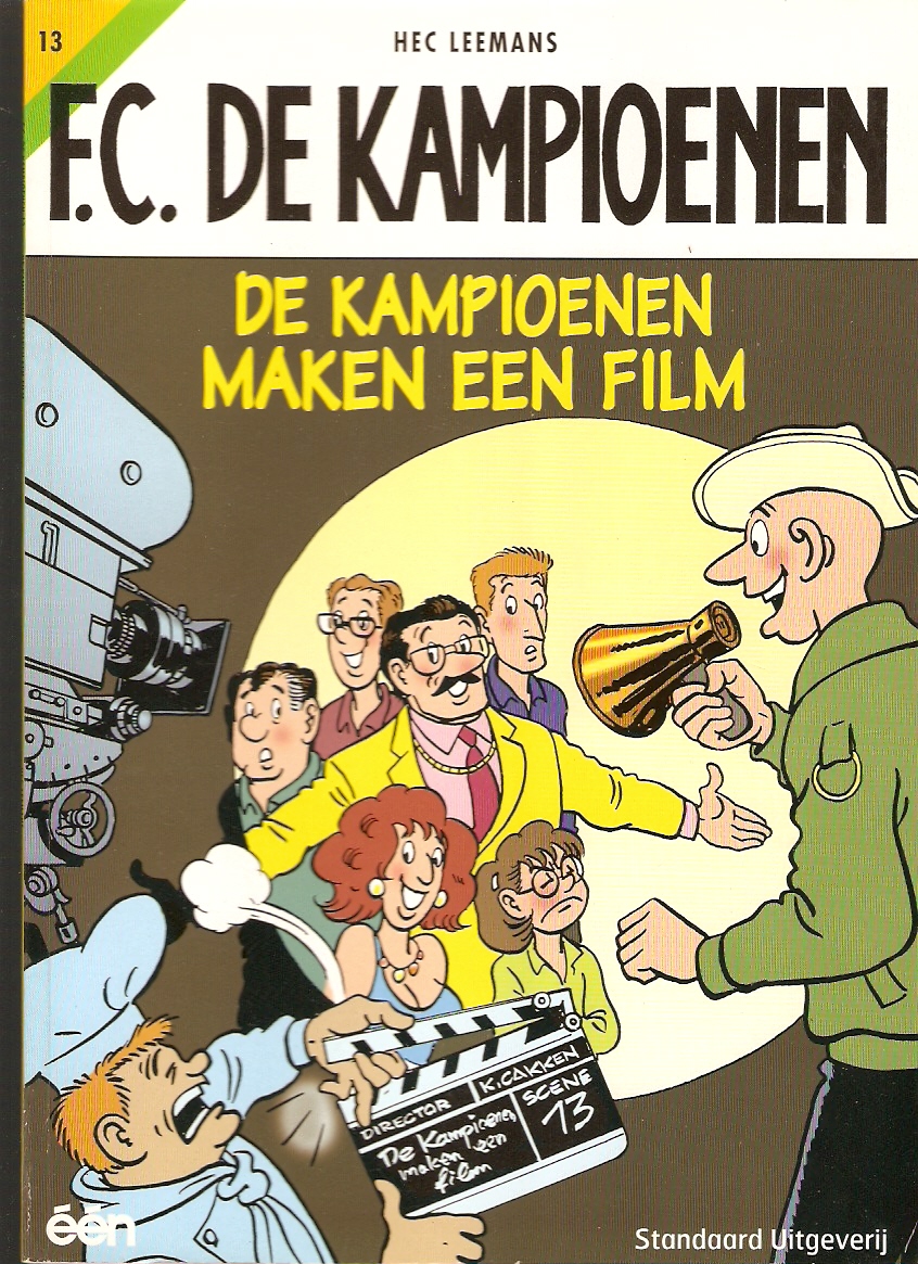 De kampioenen 13 De kampioenen maken een film