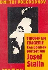 Jozef Stalin Triomf en tragedie,
