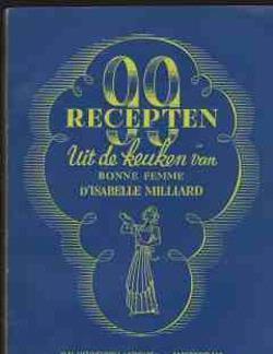99 recepten uit de keuken van Bonne Femme D'Isabelle Milliar