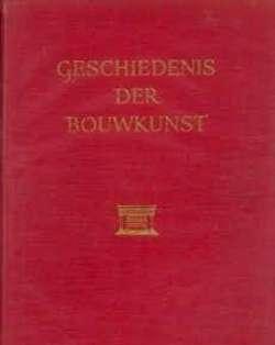 Geschiedenis der bouwkunst, G.C. Jongh Visscher