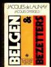 Foto 1 van Belgen en bezetters, Jacques De Launay,