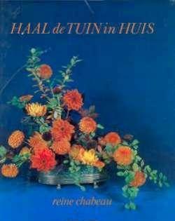 Haal de tuin in huis, Reine Chabeau