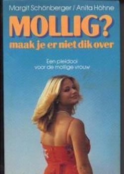 Mollig? maak je er niet dik over, Margrit Schonberger
