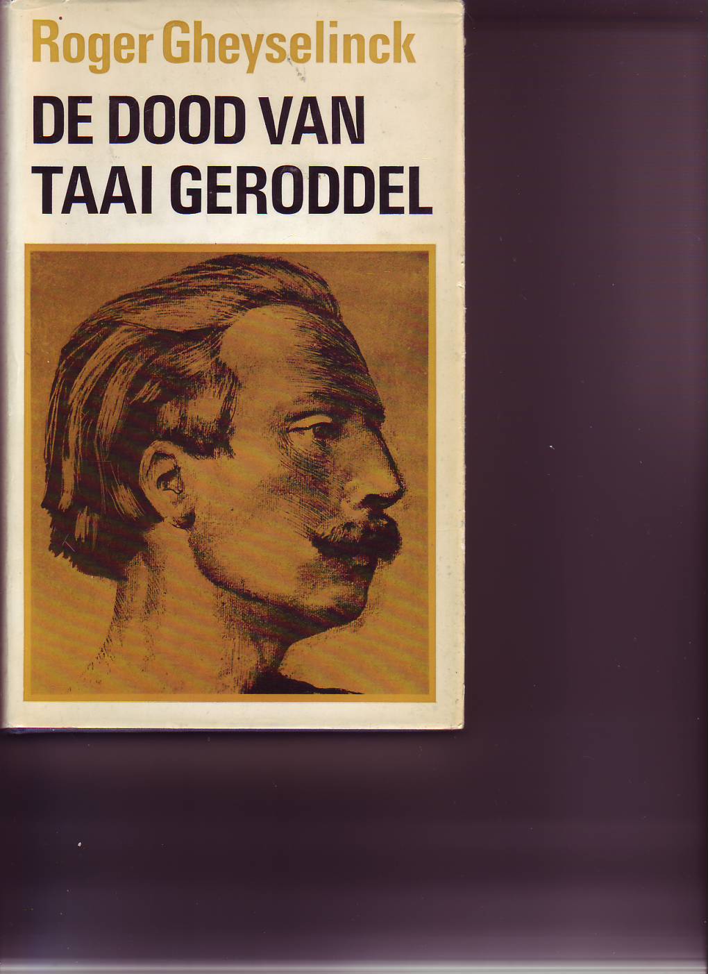 De dood van taai geroddel ( Roger Gheyselinck )