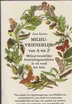 Milieuvriendelijk van A tot Z, Greet Buchner