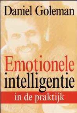 Emotionele intelligentie in de praktijk, Daniel Goleman