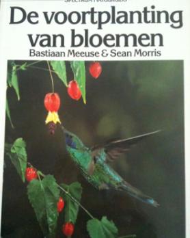 De voortplanting van bloemen, Bastiaan Meeuse