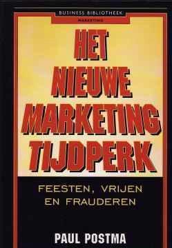 Het nieuwe marketing tijdperk,