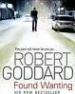 Foto 1 van Found wanting - Robert Goddard