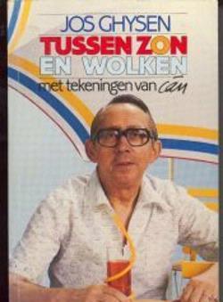 Tussen zon en wolken, Jos Ghysen met tekeningen van Cam