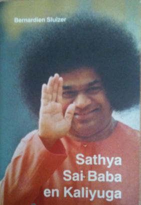 Sathya, Sai Baba en Kaliyuga,