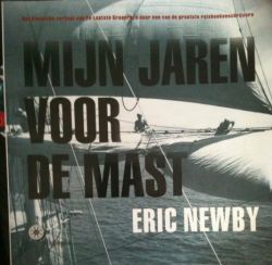 Mijn jaren voor de mast, Eric Newby,