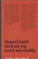 Foto 1 van Als ik nee zeg, voel ik mij schuldig, Manuel J.Smith, Ambor