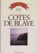 Foto 1 van Cotes de Blaye, Bernard Ginestet, Jacques Legrand