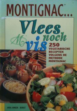 Montignac, vlees noch vis