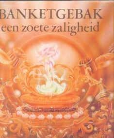 Banketgebak een zoete zaligheid, Louis Willems, Raymonde Cla