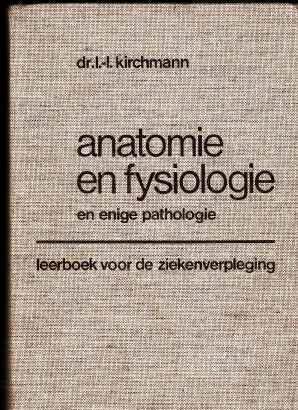 Anatomie en fysiologie en enige pathologie,