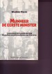 Foto 1 van Mijnheer de eerste minister -geschiedenis van het ambt sinds 1830 ( Wladimir Plavsic )
