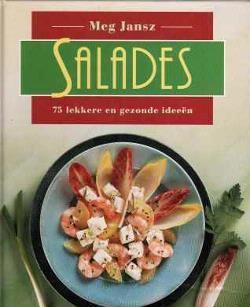 Salades, Meg Jansz
