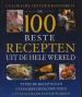 Foto 1 van De 100 beste recepten uit de hele wereld