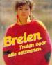 Foto 1 van Breien, truien voor alle seizoenen