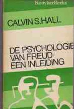 De psychologie van Freud een inleiding, Calvin S.Hall