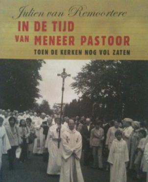 In de tijd van meneer pastoor, Julien Van Remoorter,