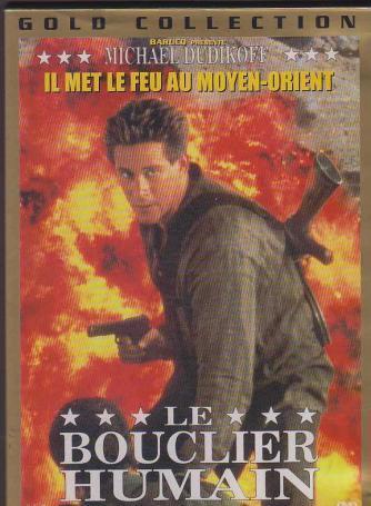 Le bouclier humain