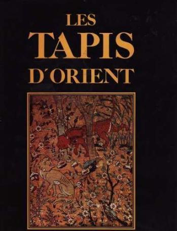 Les tapis d'orient, Editions Princesse