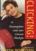 Foto 1 van Clicking!, strategiën voor een nieuwe lifestyle,