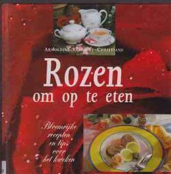 Rozen om op te eten, Arnoldine Vergeldt-Christians