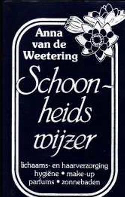 Schoonheidswijzer, Anna van de Weetering