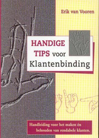 Handige tips voor klantenbindig, Eik van Vooren