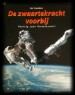 Foto 1 van De zwaartekracht voorbij, Piet Smolders