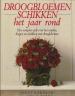 Foto 1 van Droogbloemen schikken het jaar rond, Jenny Raworth en Susan