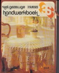 Het gezellige handwerkboek 3 Suisses
