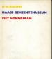 Foto 1 van 7/6-8/8/1966 Haags gemeentemuseum, Piet Mondriaan