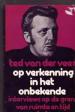 Foto 1 van Op verkenning in het onbekende, Ted van der veer