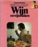 Foto 1 van Wijn en wijn maken, Keith Wicks