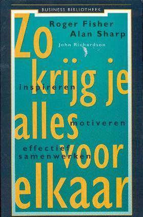 Zo krijg je alles voor elkaar, uitg business