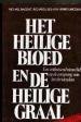 Foto 1 van Het heilige bloed en de heilige graal, Michael Baigen