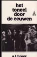 Foto 1 van Het toneel door de eeuwen, a.l.broer